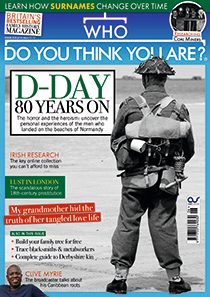 Who Do You Think You Are? Magazine June 2024